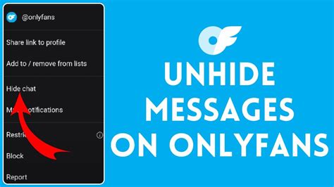 How to Unhide a Message on Onlyfans